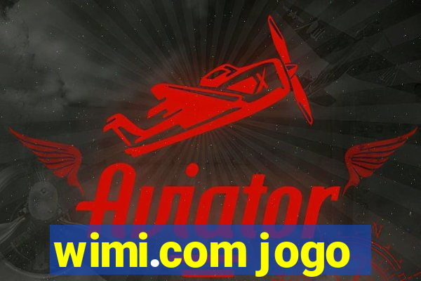 wimi.com jogo